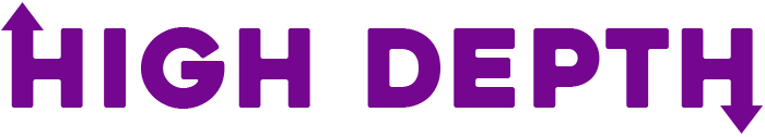 HIGH DEPTH